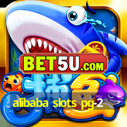 alibaba slots pg